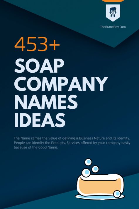 Soap Names Ideas, Soap Business Names Ideas, Soap Brand Name Ideas, Soap Logo Ideas, Business Names Ideas Unique, Soap Branding, Creative Company Names, Video Infographic, Company Names Ideas