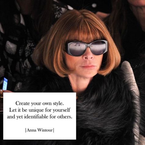 Fashion Lover Aesthetic, Vogue Business, Fashion Vogue, Fashion Quote, Anna Wintour Outfits, Anna Wintour Winter Outfits, Anna Wintour 90s Style, Anna Wintour Aesthetic, Vogue Anna Wintour