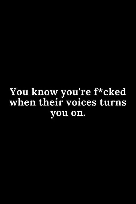 If You Lick It Its Yours, Their Voice <3, His Voice Quotes Love, Boys Are Meant To Ruin Your Lipstick, His Voice Quotes, When You Know You Know Quotes, Funnt Quotes, Your Voice Quotes, Smüt Quotes