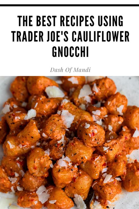 All things Trader Joe’s frozen cauliflower gnocchi – three ways to cook it and easy recipes to make it with! Frozen Cauliflower Gnocchi Recipes, Sauce For Cauliflower Gnocchi, Trader Joes Cauliflower Noci Recipes, Trader Joes Cauliflower Gnocchi Recipes Air Fryer, Tjs Cauliflower Gnocchi Recipe, Tj Cauliflower Gnocchi Recipe, Cauliflower Gnocci Meals Dinners, Cauliflower Gnocchi Meals, Cauliflower Gnocchi Recipe Vegan