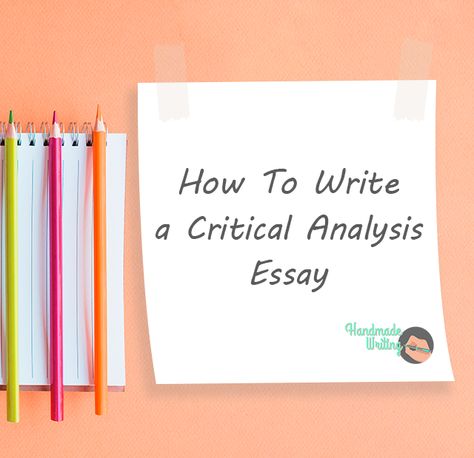 Critical Writing Tips, How To Write A Critical Essay, Critical Analysis Essay Outline, Critical Analysis Essay Writing Tips, Analysis Writing, Writing Argumentative Essays, Critical Writing, Video Essays, English Essays