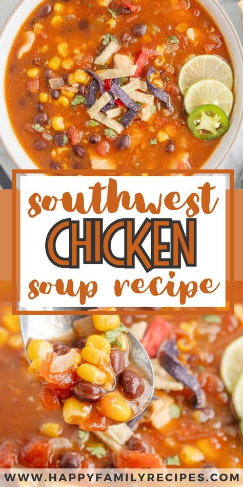 Southwest Chicken And Rice Soup, Chicken Southwest Soup, South West Chicken Soup, Southwest Soup Chicken, Southwestern Soup Recipe, Southwest Soup Recipe, Southwest Chicken Chili Recipe, Southwest Soup, Tomato Soups