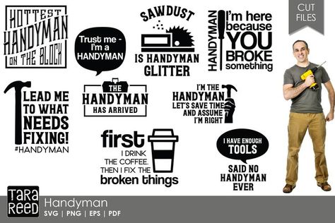 Looking for fun designs for a handyman? Then this svg and cut file bundle is for you! #handyman #affiliatelink #handymanhumor #handymansvg Handyman Humor, Handyman Quotes, Snarky Sayings, June Ideas, Movie Character Quotes, Handyman Logo, Family Silhouette, Woodburning Ideas, Window Crafts