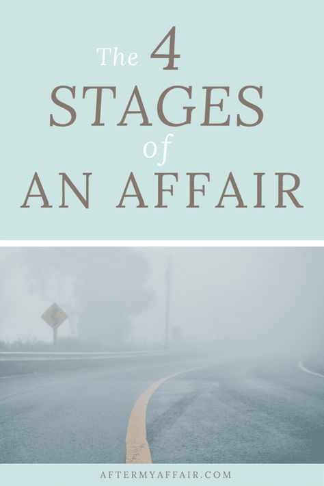 4 Stages of an affair - After My Affair Extra Marital Affair Quotes, Getting Over An Affair, Love Affair Quotes, Starting Over Quotes, Affair Quotes, Rebuild Your Life, After The Affair, Surviving Infidelity, Make Him Obsessed