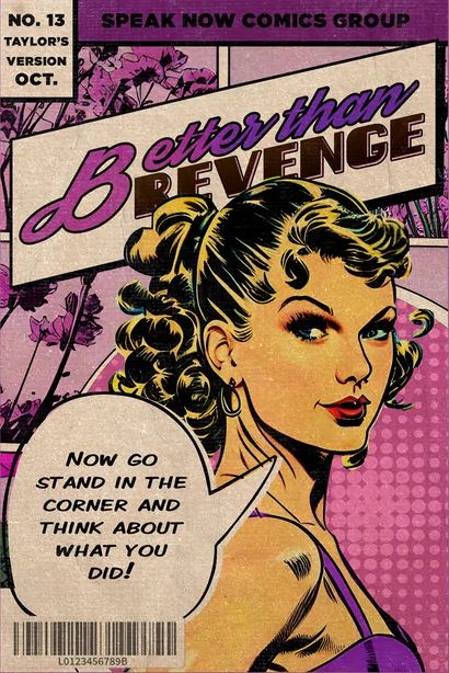 Art For Teens, Taylor Poster, Better Than Revenge, Posters For Room, Teens Room, Aesthetic Canvas, Now Quotes, Taylor Swift Speak Now, Comic Poster