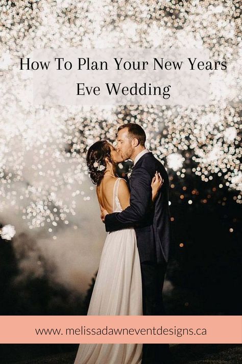 New Years Eve Wedding planning tips and tricks. Head on over to our blog for all the New Years Eve Wedding planning ideas! #Newyearsevewedding #winterwedding #weddingplanningtips #weddingdesign Nye Wedding Timeline, Wedding New Years Eve, New Year’s Eve Wedding Bouquet, New Years Eve Wedding Ideas Receptions, New Year’s Eve Elopement, New Year’s Eve Wedding Dress, New Year’s Eve Wedding Colors, New Year’s Eve Wedding Ideas, New Years Eve Wedding Colors