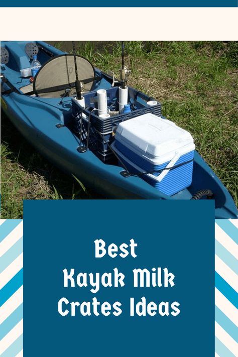 Kayak Fishing Setup Ideas, Kayak Fishing Crate, Kayak Crate Diy, Kayak Crate Ideas, Diy Fishing Kayak Mods, Kayak Setup Ideas, Kayak Accessories Ideas, Milk Crates Ideas, Fishing Kayak Mods