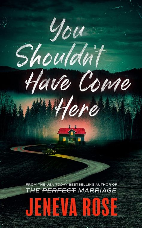 “You Shouldn't Have Come Here” by Jeneva Rose Thriller Books, Mystery Books, Jeneva Rose, Colleen Hoover, Come Here, The Ranch, Usa Today, Amazon Books, New Yorker