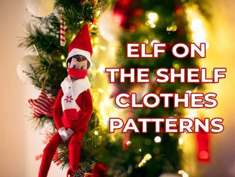 Elf On The Shelf Clothes Diy, Elf On The Shelf Accessories Diy, Elf On The Shelf Clothing Patterns Free, Elf On The Shelf Clothes Patterns Free, Free Clothes Patterns, Elf On The Shelf Clothes, Diy Elf On The Shelf, Sock Monkeys Tutorial, Diy Elf