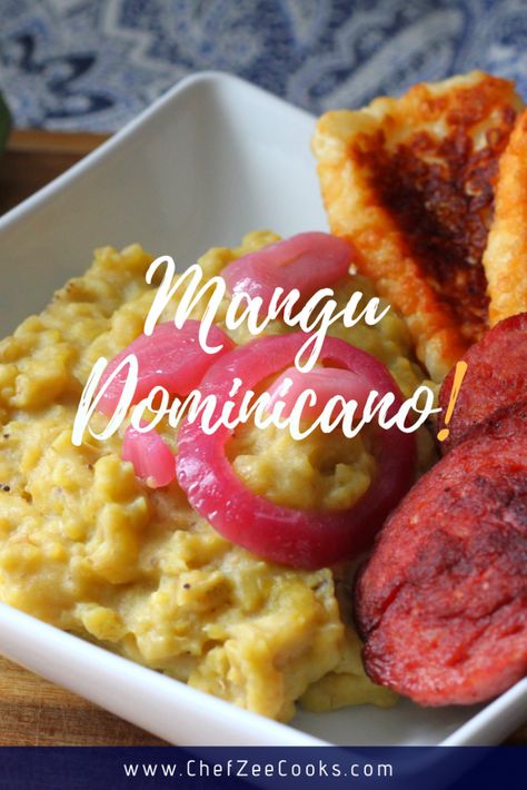 Mangu Dominicano – Chef Zee Cooks Mangu Recipe, Dominican Dish, Dominicano Recipes, Plantain Recipes, Boricua Recipes, Dominican Food, Colombian Food, Spanish Dishes, Hispanic Food