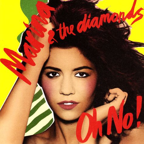 Marina & The Diamonds - Oh No! | Releases | Discogs Oh No Marina, Marina And The Diamond, Fear Of Love, Marina And The Diamonds, Lyrics Aesthetic, Family Jewels, Foto Ideas Instagram, Album Art, Diamond Art