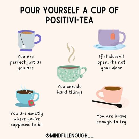 Mindfulness Mentor on Instagram: “☕️ Pour yourself a cup of positivi-tea ☕️ . . . . #positivitea #spreadpositivity #wednesdaymotivation #wednesdaymood #teatime☕️…” Beauty Tips Quotes, Fall Board, Esl English, Positive Memes, Vibes Quotes, Wednesday Motivation, Counseling Psychology, Postive Life Quotes, Emotional Resilience