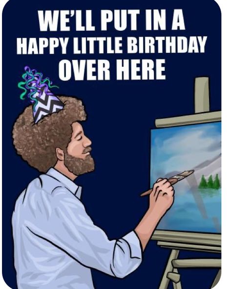 Humour, Happy Bday Message, Bob Ross Birthday, Happy Messages, Poodle Card, Happy Birthday Boss, Birthday Verses For Cards, Funny Happy Birthday Meme, Funny Happy Birthday Song