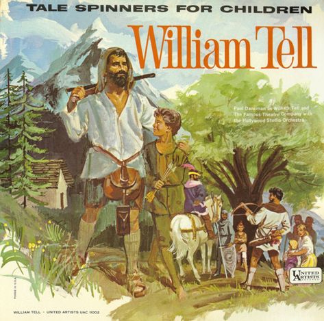 William Tell, Hollywood Studio, Childrens Music, Audio Drama, Lp Cover, Theatre Company, Adaptation, Nursery Rhymes, Vintage Children