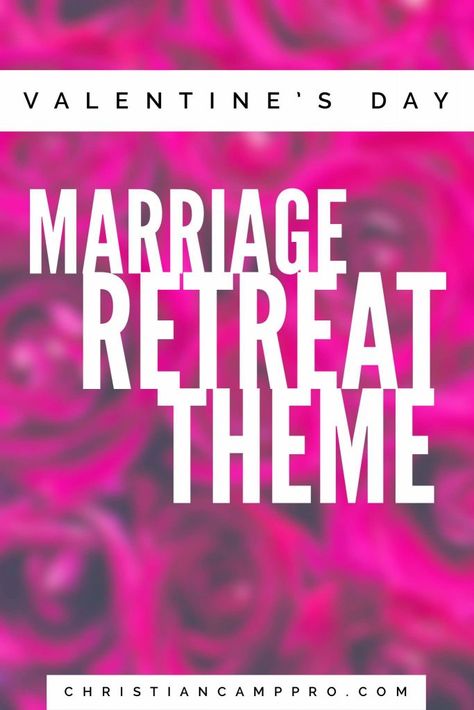 Marriage Retreat Gift Ideas, Couples Fellowship Ideas, Marriage Retreat Decorations, Couples Retreat Gift Bag Ideas, Diy Couples Retreat, Marriage Retreat Themes, Marriage Ministry Ideas, Church Couples Night Ideas, Marriage Conference Ideas Church