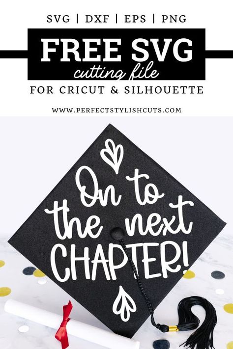 Free Graduation Cap SVG File for Cricut Graduation Projects - DIY Graduation Cap with Iron-On Vinyl Tutorial. Decorate your graduation cap top with Cricut and vinyl. Next Chapter Graduation Cap, On To The Next Chapter, Graduation Letter, Graduation Cap Svg, Graduation Boards, High School Graduation Party Decorations, Graduation Party Table, Cricut Monogram, Cricut Svg Files Free