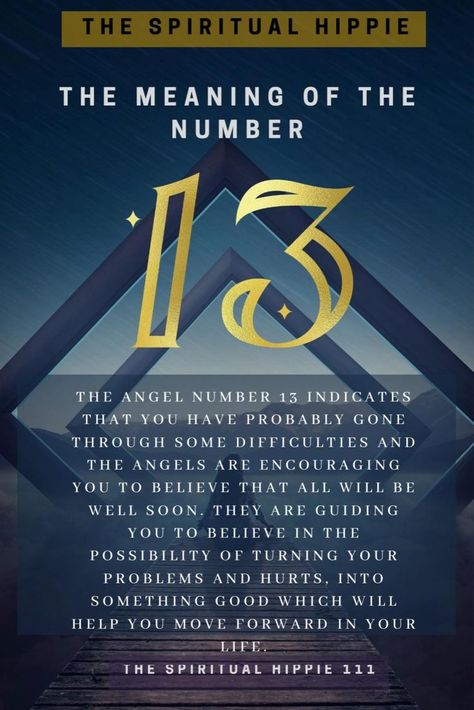 The Number 13 Meaning, 13 Spiritual Meaning, 13 Number Meaning, 13 Meaning Number, 13 Angel Number Meaning, 13 13 Angel Number, 13 Numerology, Number 13 Meaning, 13 Angel Number