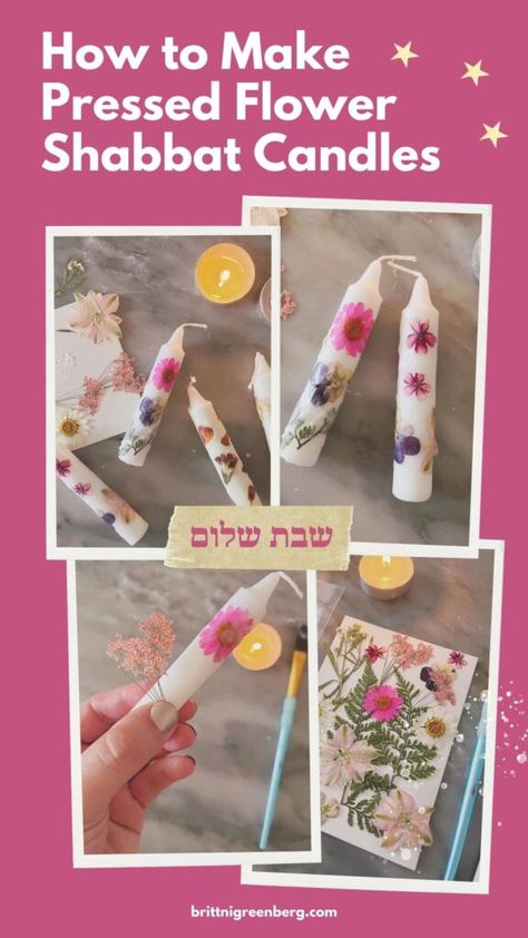 Flowers On Candles, Shabbat Crafts, Jewish Art Projects, Rosh Hashana Crafts, Hebrew School Activities, Jewish Preschool, Pressed Flower Candles, Havdalah Candle, Prayer Crafts