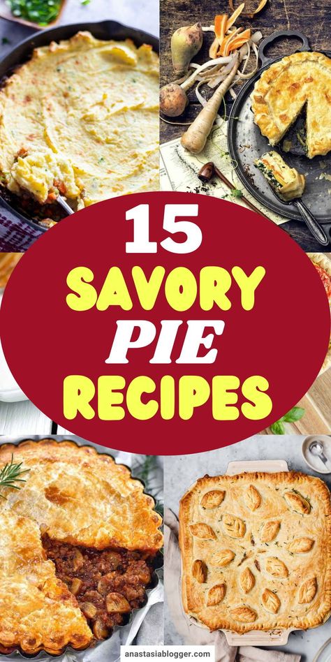 Who wouldn't want to be surprised with what kind of pies are in front of them? Here are 15 classic and savory pie recipes everyone will love! #pierecipes What To Do With Pie Crust Dinners, Hearty Pie Recipes, Pie Crust Filling Ideas Savory, Pie Crust Supper Ideas, Sausage Pot Pie Recipe, Best Pot Pie Crust, Best Savory Pie Recipes, Pie Savory Recipes, Savory Meat Pie Recipes