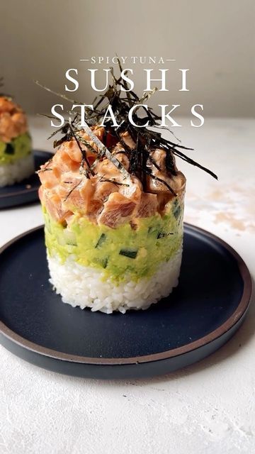 Spicy Tuna Stack, Stacked Sushi, Rice Stacks, Seasoned Avocado, Sushi Pie, Spicy Ahi Tuna, Sushi Stacks Recipe, Pressed Sushi, Stacked Food