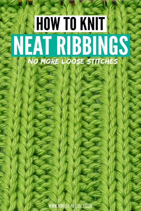 How to make the rib stitch neater - 6 tips for instant results [+video] How To Make Rib Stitch Neater, How To Knit Rib Stitch, Different Rib Knitting Stitches, Rib Knitting Stitches, Rib Stitch Knitting Pattern, Knitting Rib Stitch Patterns, Knit Ribbing Stitch Patterns, Knitting Edges, Advanced Knitting Techniques