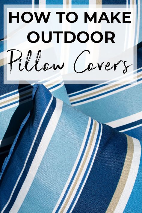 Learn how to make these beautiful DIY outdoor pillow covers. This project is a quick and cost effective way to freshen up your outdoor space. #outdoorpillows #summerdiy #outdoorliving #patio #porch Couture, Interior Hallway, Diy Throw Pillows, Sewing Cushions, Zen Room, Decor Videos, Interior Vintage, Patio Pillows, Outdoor Cushion Covers