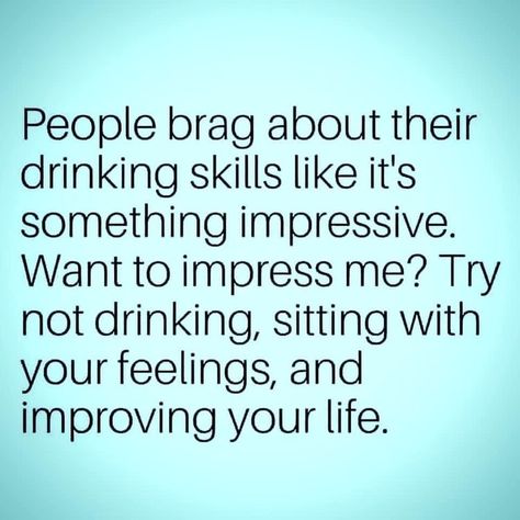 People Who Drink Too Much Alcohol Quotes, Mean Alcoholic Quotes, Alcoholic Inspiration Quotes, Funny Recovery Quotes Humor, 1 Year Alcohol Free Quotes, Soberity Quotes Funny, Alcoholic Quotes Truths, Quiting Alcohol Quotes, Loving An Alcoholic Quotes Families