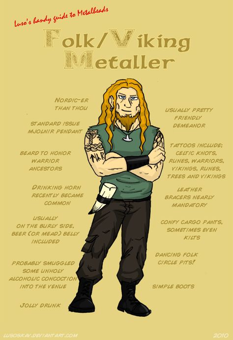 Folk/Viking Metaller...although i look nothing like this, its the closest likeness. Heavy Metal Shirts, Metal Meme, Amon Amarth, The Scorpions, Mjolnir Pendant, Viking Metal, Air Guitar, Viking Drinking Horn, Tin Whistle