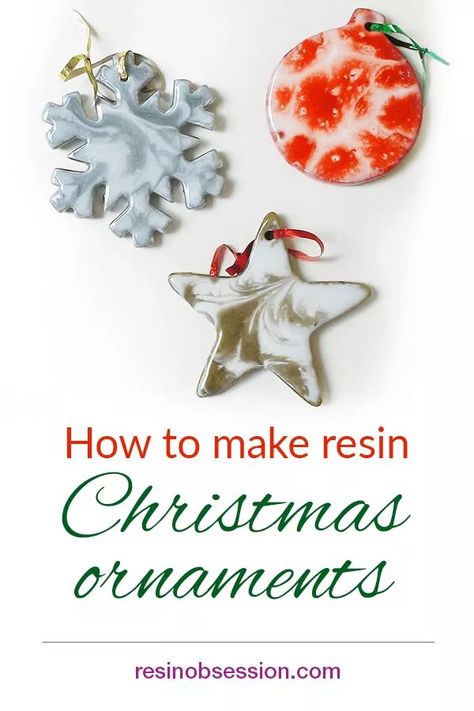 DIY Resin Christmas Ornaments Tutorial | Resin Obsession Epoxy Resin Christmas, Epoxy Christmas, Modern Boho Christmas, Risen Art, Resin Christmas Ornaments, Resin Techniques, Resin Arts, Resin Crafting, Resin Gifts