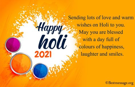 Happy Holi Messages 2021 Holi Quotes In English, Best Holi Wishes, Holi Wishes Messages, Holi Wishes Quotes, Happy Holi Wallpaper, Happy Holi Greetings, Happy Holi Message, Best Wishes Images, Holi Quotes