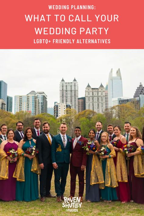 Looking for bridal party alternatives and gender-neutral wedding party names? Check out this list Wedding Party Multiple Colors, Bridal Party Alternatives, Gender Neutral Bridal Party, Queer Wedding Party, Gender Neutral Wedding Party, Mixed Gender Wedding Party, Nonbinary Wedding, Wedding Party List, Wedding Group Photos