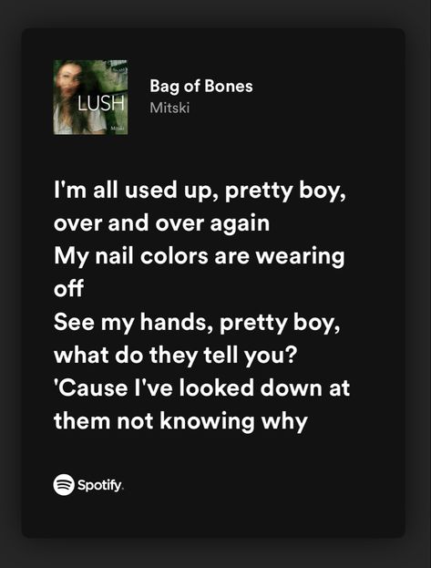 Mitski Bag Of Bones, Bag Of Bones Mitski, Mitski Lyrics, Annie Edison, Bag Of Bones, Soul Energy, Bag Quotes, Women In Music, Late Spring