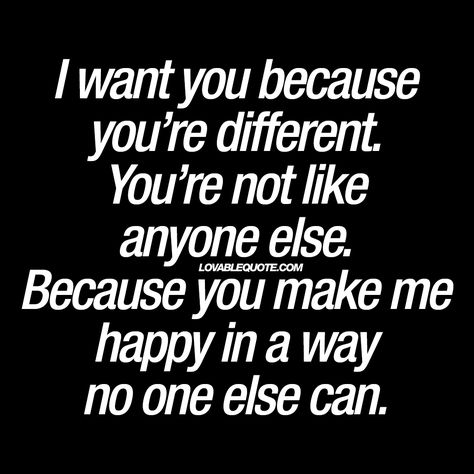 Your The One I Want, I Want To Be With You Quotes, I Want You And Only You, I'm In Love Quotes, I’m Not Saying I’m In Love With You, I'm In Love With You, I’m So In Love With You Quotes, I’m In Love With You Quotes, Im In Love With You Quotes