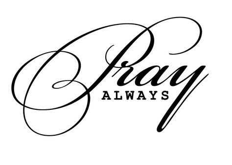 Pray Always! Always Quotes, Trust God Quotes, Peace Tattoos, Quiet Quotes, I Love My Mother, Matching Sister Tattoos, Gods Favor, Pray For Peace, Good Morning Beautiful Images