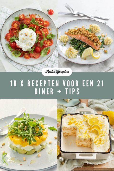 15 recepten voor een 21 diner en tips en inspiratie 21 Dinner, Dutch Food, 21 Diner, Diner Recipes, Dutch Recipes, Diner, Drinks