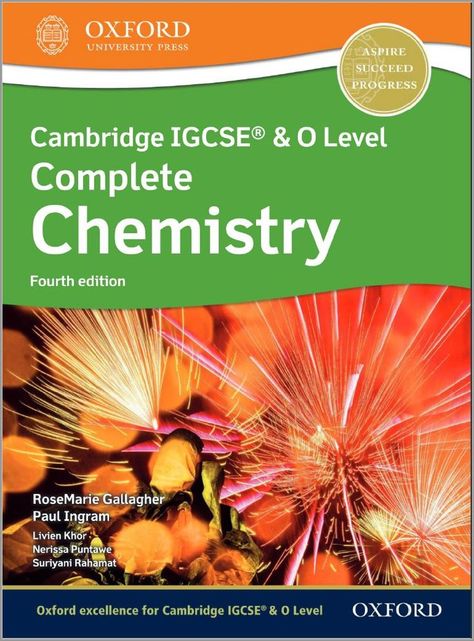 Free Download Cambridge IGCSE and O Level Complete Chemistry Student Book (4th Ed.) By RoseMarie Gallagher and Paul Ingram in pdf https://chemistry.com.pk/books/cambridge-igcse-o-level-complete-chemistry-4e/ Chemistry Student, Chemistry Textbook, Formative And Summative Assessment, Cambridge Igcse, Exam Success, O Levels, Student Book, High Iq, Online Student