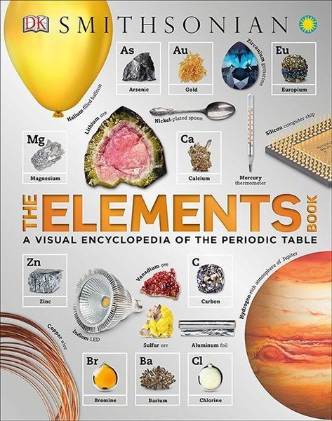 DK Reference Books for Back to School Season {Book Giveaway!} | This West Coast Mommy Dk Books, Atomic Structure, Computer Chip, The Periodic Table, Stem Education, Smithsonian Institution, Reference Book, Penguin Random House, Catching Fire