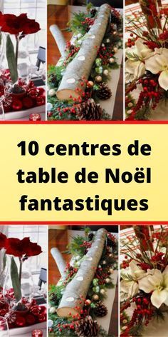 10 centres de table de Noël fantastiques Noel Diy, Center Table, Simple Living, Chic Decor, Floral Art, Christmas Wreaths, Aura, Table Decorations, Holiday Decor