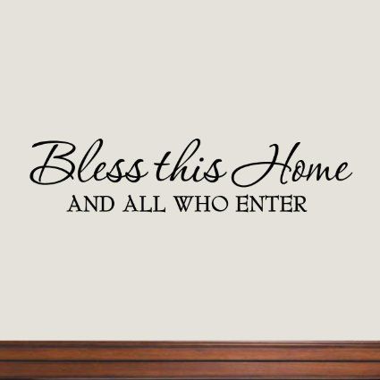 Bless This Home and All Who Enter Wall Decals Quotes Religious Sayings Vinyl Wall Art Decor Home Blessing Religious Sayings, Home Blessing, Bear Wall Art, Family Wall Decor, Vinyl Wall Quotes, Funny Bathroom Signs, Tree Wall Decor, Wall Quotes Decals, Vinyl Wall Art