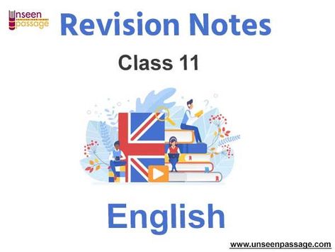 Class 11 English Notes Free PDF Download Class 11 English, Class 11 Notes, English Textbook, English Notes, English Exam, Class 11, Revision Notes, Board Exam, Notes Design