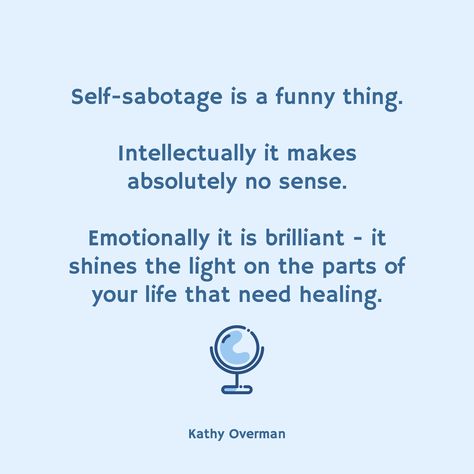 Self Sabotage Quotes Funny, Dont Self Sabotage Quotes, Self Sabotage Quotes Relationships, Relationship Sabotage Quotes, Sabotage Quotes, Self Sabotage Quotes, How To Avoid Self Sabotage, Overcome Self Sabotage Quotes, What Is Self Sabotage