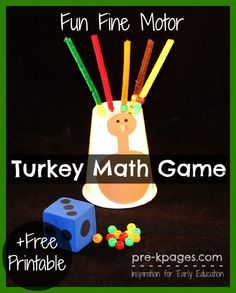 Fine Motor Turkey Math Game + Free Printable. Make learning fun with hands-on games! Develop number sense and fine motor skills with this fun activity for preschool and kindergarten. Turkey Math Games, Turkey Math, Fun Thanksgiving Games, Thanksgiving School, Thanksgiving Math, Thanksgiving Preschool, Fall Preschool, Math Game, Thanksgiving Theme