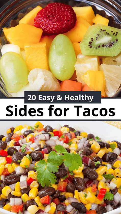 20 Healthy Sides For Tacos: Fruit, Veggies, & More! - Megan vs Kitchen Taco Side Dishes Vegetables, Healthy Side For Tacos, Heart Healthy Dinner Sides, Taco Sides Healthy, Easy Party Sides Dishes Simple, Mexican Sides For Tacos, Healthy Side Dishes For Tacos, What To Serve With Tacos Dinners, Side Dish With Tacos Dinners