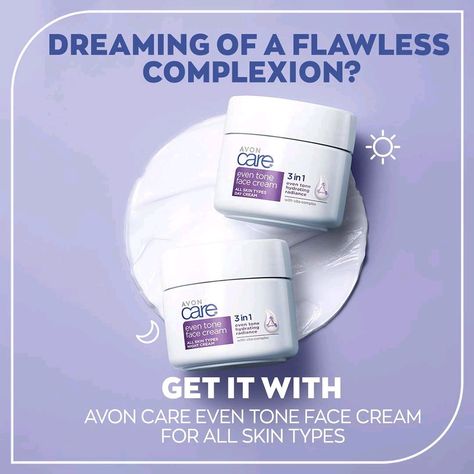 Look your absolute best with our New Avon Care 3-in-1 Even Tone Face Cream for All Skin Types. Packed with vitamin E and a radiance-enhancing Even Tone-Complex, your dark marks will fade into oblivion 💜 Avon Skin Care Products, Avon Beauty Boss, Hydrating Face Cream, Avon Care, Avon Skin Care, Tone Face, Avon Cosmetics, Avon Perfume, Beauty Boss