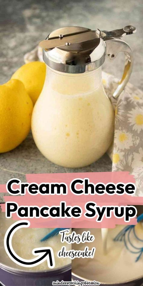 Cream Cheese Pancake Topping, Carmel Syrup Recipes, Flavored Syrups For Pancakes, Pancakes Toppings Ideas, Pancake Topping Ideas, Pancake Sauce, Sweet Cream Waffle Recipe, Cream Cheese Syrup, Recipe For Pancakes