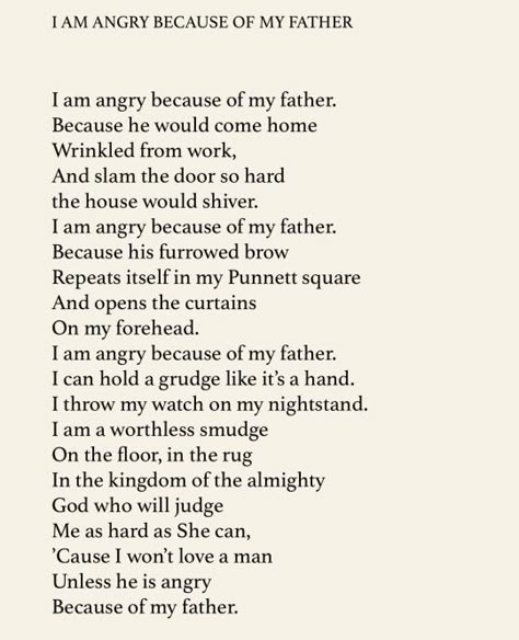 Poems About Anger, Reaper Aesthetic, Hamilton Au, Father Poems, Dad Poems, Meaningful Poems, Cognitive Therapy, I Am Angry, Makeover Bedroom