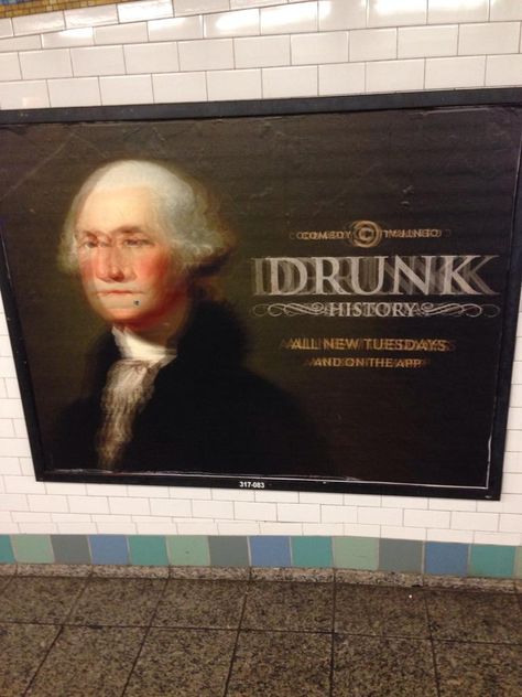 "Drunk History" Poster Fuzzy writing? Mirror inspo Drunk History, History Poster, History Posters, Art Stories, Art Story, Vision Boards, World Art, Cool Posters, American Singers