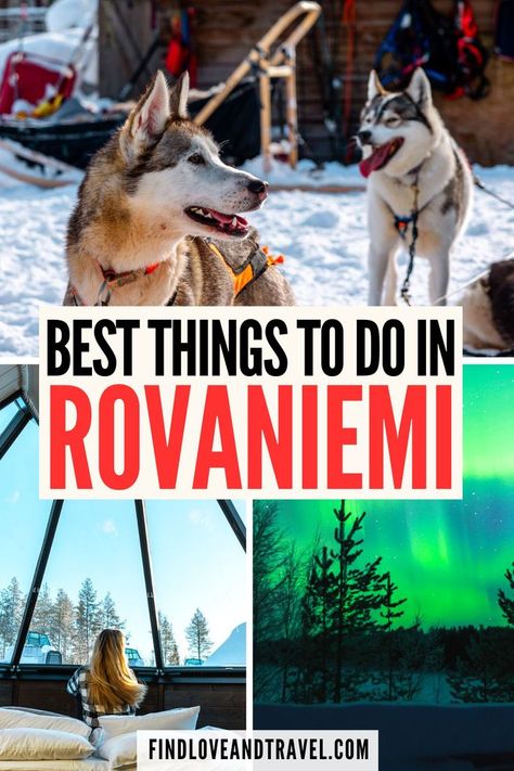 Is Rovaniemi, Finland on your bucket list? Learn about the best things to do in Rovaniemi Lapland including seeing the Northern Lights and crossing the Arctic Circle! Rovaniemi Travel | Finland Travel | Northern Lights | Santa Claus | Rovaniemi things to do in | Rovaniemi itinerary | Lapland things to do in | where to see the Northern Lights | how to see the Northern lights in Finland | reindeer farm | winter activities | winter vacations | ice igloos | unique destinations | Lapland Finland Finland Igloo, Travel Northern Lights, Northern Lights Hotel, Rovaniemi Finland, Finland Travel, Lapland Finland, Oceania Travel, Europe Trip Itinerary, See The Northern Lights