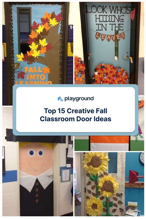 Fall Classroom Door Decoration Ideas Fall Themed School Doors, Fall Door Decorating Contest, Preschool Fall Door Ideas, Fall Themed Classroom Door, Fall Teacher Door Ideas, Fall School Door Decorating Ideas, November Classroom Door Ideas, Fall Classroom Door Decorations, Fall School Doors