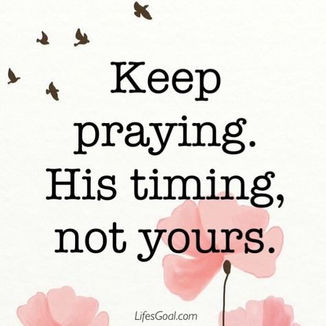 Keep praying... #Prayer Quotes Love, Reading Motivation, Keep Praying, Gospel Message, Quotes Bible, Faith Prayer, Quotes Life, Spiritual Inspiration, Verse Quotes